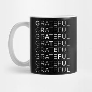 Grateful, Inspirational Quote Mug